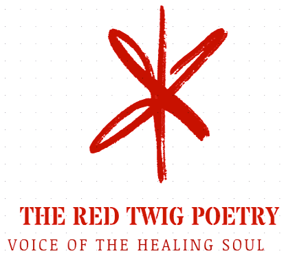 The Red Twig Poetry